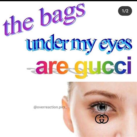 gucci bags under eyes